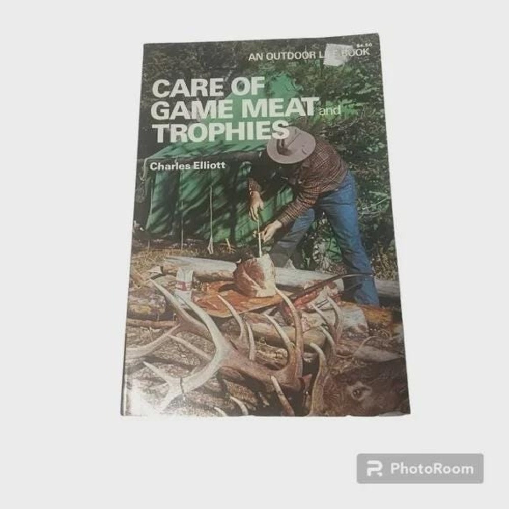 Care of Game Meat and Trophies Vintage Paperback Book